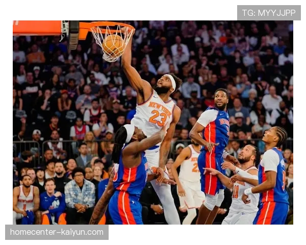 布伦森无球能力被布朗激活 尼克斯后卫进攻效率大幅提升